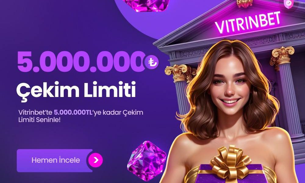 vitrinbet çekim limiti